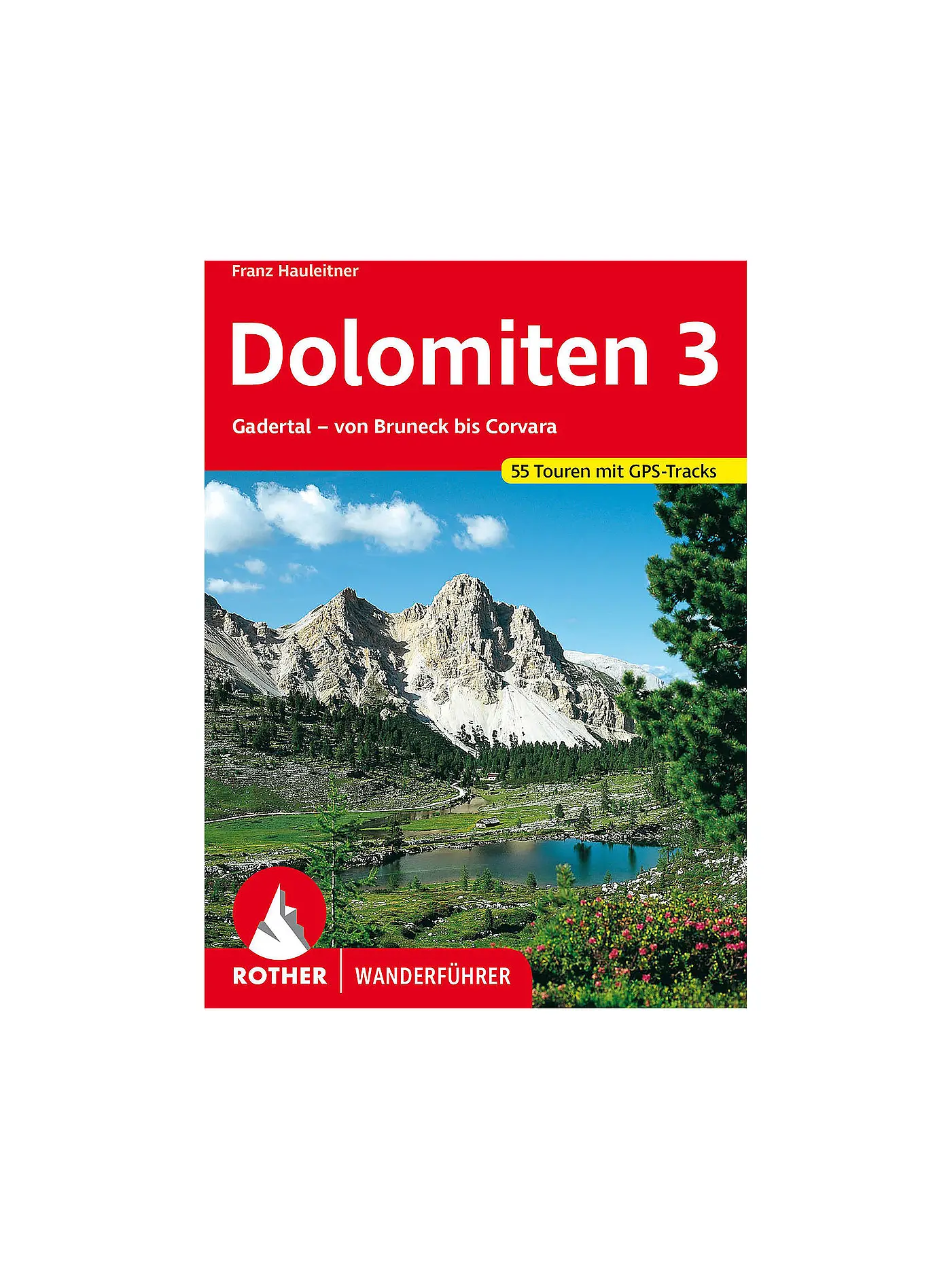 ROTHER | Wanderführer Dolomiten 3 | 